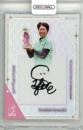 2025 EPOCH JLPGA ROOKIES&WINNERS 鈴木佳恵 #AG-37 直筆サインカード パラレル版【09/10】