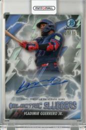 2026 Topps Bowman Chrome Vladimir Guerrero Jr. Electric Sluggers Auto #ES2【101/150】