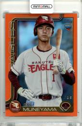 2025 TOPPS NPB 宗山塁 #124 Base Orange Foil Parallel【21/25】《傷有》 楽天