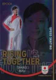 2023 EPOCH TEAM JAPAN SYMBOL ATHLETES & NEXT SYMBOL ATHLETES #RT-TM 高木美帆(スケート/スピードスケート) RISING TOGETHER インサートカード
