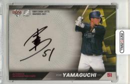 2021 BBM 千葉ロッテマリーンズ 山口航輝 直筆サインカード【12/59】