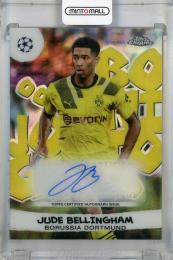 2022-23 Topps Chrome UEFA Club Competitions Jude Bellingham Joga Bonito Autographs #JB-3【93/99】 Borussia Dortmund
