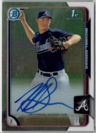 2015 TOPPS BOWMAN CHROME DRAFT Draft Pick Autograph Card Michael Soroka