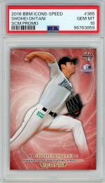 BBM2016　ICONS SPEED 大谷翔平 スポーツカードマガジン限定付録　NO.365【PSA10】 北海道日本ハムファイターズ