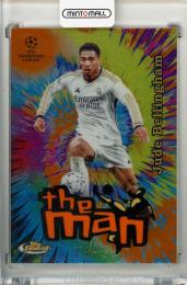 2023-24 TOPPS Finest UEFA Club Competition Jude Bellingham #TM-15 The Man Orange Last No【25/25】 Real Madrid CF