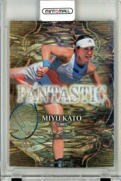 2023 BBM INFINITY テニス 加藤未唯 Fantastic 08/50