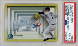 2022 TOPPS BOWMAN NPB 佐々木朗希 BOWMAN IN 3-D-GOLD REF #3DB2【6/50】【PSA10】 千葉ロッテマリーンズ