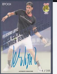 2016 EPOCH  COCA-COLA INTERNATIONAL PREMIER TENNIS LEAGUE  Feliciano Lopez REGULAR PARALLEL SIGNATURES 14/38