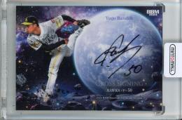 2024 BBM 1stバージョン 坂東湧梧 Cross Signing 直筆サイン【1/5】 福岡ソフトバンクホークス