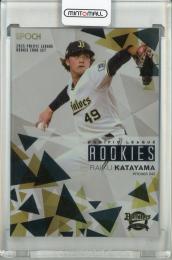 2025 Epoch パシフィック・リーグ ルーキー 片山楽生 ホログラム【22/25】 オリックスバファローズ