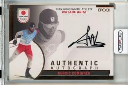 EPOCH TEAM JAPAN SYMBOL ATHLETES & NEXT SYMBOL ATHLETES 2023 渡部暁斗 直筆サインカード【29/58】
