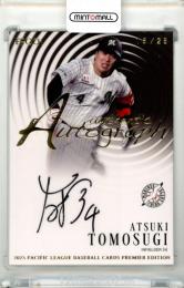 2025 EPOCH パシフィック・リーグ プレミアエディション 友杉篤輝 #AG-23 AUTHENTIC AUTOGRAPH 直筆サインカード 金箔版【15/25】 ロッテ