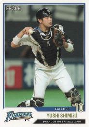 2018 EPOCH NPBプロ野球 #161 清水優心(日本ハム) レギュラーカード