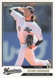 2018 EPOCH NPBプロ野球 #183 石川歩(ロッテ)【パラレル版】レギュラーカード