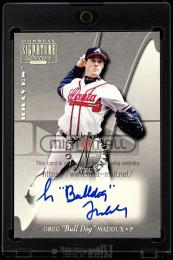2001 Donruss Signature NNO Greg Maddux Notable Nicknames Autograph "Bull Dog"【043/100】  (MSV#1556)