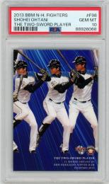2013 BBM 北海道日本ハムファイターズ 大谷翔平 THE TWO-SWORD PLAYER #F98【PSA10】《Gem-MINT》