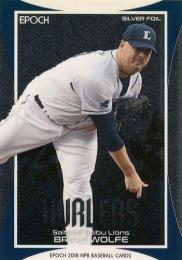 2018 EPOCH NPBプロ野球 #SF06 ウルフ(西武)【シルバーフォイル】インサートカード