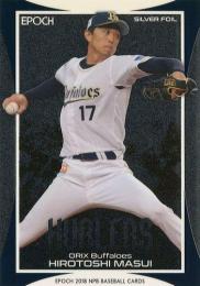 2018 EPOCH NPBプロ野球 #SF16 増井浩俊(オリックス)【シルバーフォイル】インサートカード