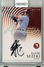 EPOCH パ・リーグ プレミアエディション 2025 鈴木大地 直筆サインカード【02/10】 東北楽天ゴールデンイーグルス