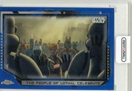 2021 Topps Chrome Star Wars LegacyThe People Of Lothal CelebrateBase Blue Refractor35/99