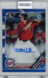 2019 Topps Bowman Chrome Matt Wallner 直筆サイン【047/150】 Minnesota Twins