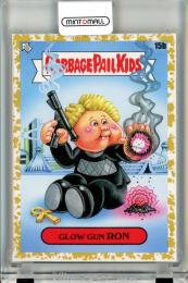 2023 Topps Garbage Pail Kids Series2 Glow Gun Ron #15b Fool’s Gold【13/50】