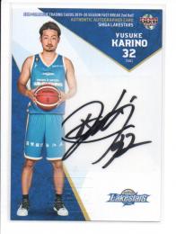 2019-20 BBM B. LEAGUE FAST BREAK 2nd Half  狩野祐介 直筆サインカード 84/85