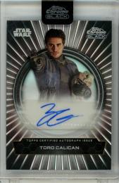 2024 Topps Chrome Black Star Wars Jake Cannavale As Toro Calcan #BFA-JC Duality Of The Galaxy Autograph Card