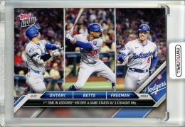 2024 Topps Now Shohei Ohtani / Mookie Betts / Freddie Freeman #620 1st Time in Dodgers History a Game Starts W/ 3 Straight HRs Dodgers