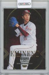 2025 BBM 東北楽天ゴールデンイーグルス / 岸孝之 EMINENTインサートカード 【30/50】