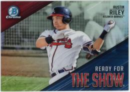 2019 Bowman Chrome Ready for the Show #RFTS7 Austin Riley