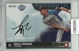 2021 EPOCH 北海道日本ハムファイターズ プレミアエディション 石川直也 直筆サインカード【09/29】