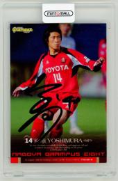 2006 Jリーグチームエディション・プレミアム  名古屋グランパスエイト  吉村圭司 直筆サインカード(BBM刻印入り) NG14