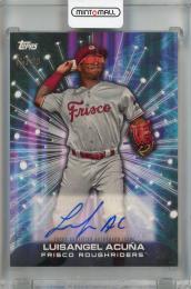 2023 Topps Pro Debut Luisangel Acuna Future Cornerstones Autographs #FC-LA【75/99】 Frisco Roughriders
