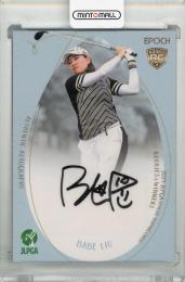 2024 EPOCH JLPGA ROOKIES & WINNERS ベイブ・リュウ 直筆サインカード【050/108】