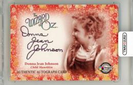 2007 Breygent The Wizard of Oz Donna Jean Johnson - Child Munchkin Orange Signatures #DS2