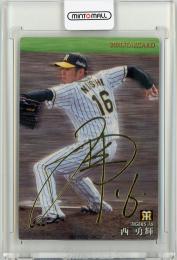 2021 カルビー STARCARD  西勇輝 金箔サインカード S-16