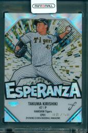 2024 BBM FUSION 桐敷拓馬 Esperanza【8/50】 阪神タイガース