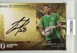 2021 EPOCH 日本代表SE  シュミット・ダニエル 直筆サインカード 35/50