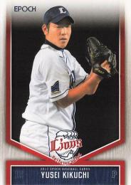 2017 EPOCH 埼玉西武ライオンズ #9 菊池雄星 レギュラーカード