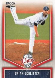 2017 EPOCH 埼玉西武ライオンズ #19 シュリッター レギュラーカード