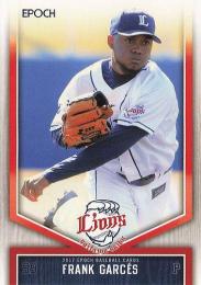 2017 EPOCH 埼玉西武ライオンズ #23 ガルセス レギュラーカード