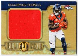 2017 PANINI Gold Standard Football Demaryius Thomas Gold Gear Relic 49枚限定 /48