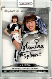 2024 BBM チアリーダーカード DANCING HEROINE MAMINA 直筆サインカード【08/90】 M Splash!!