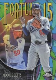 2025 Topps Chrome MLB #F15-5 Mookie Betts【Fortune 15】インサートカード