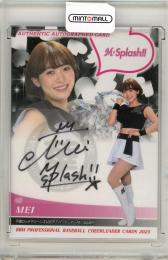 BBM 2023 DANCING HEROINE	MEI	直筆サインカード	10/90