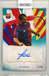 2024-25 Topps FC Barcelona 125th Anniversary Albert Ferrer Legacy Lines Autograph【27/50】 FC Barcelona