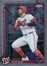 2025 Topps Chrome MLB #16 Juan Yepez レギュラーカード