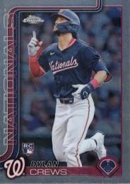 2025 Topps Chrome MLB #146 Dylan Crews レギュラーカード RC