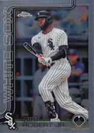 2025 Topps Chrome MLB #177 Luis Robert Jr. レギュラーカード